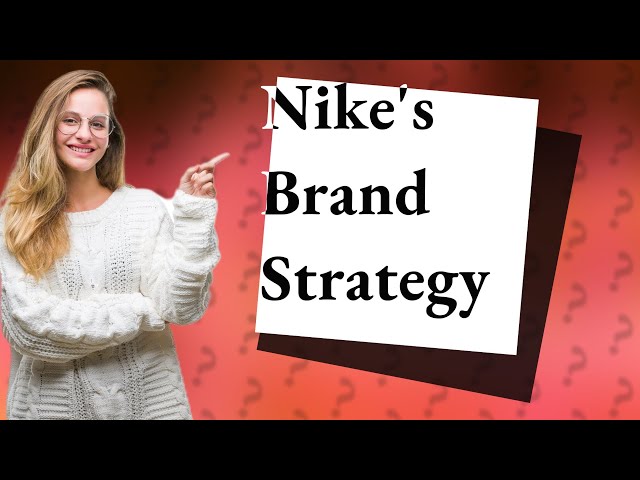 How Did Nike's Brand Strategy Become a Game-Changer?