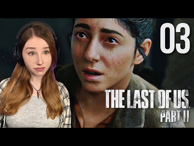 You're WHAT? - First Time Playing The Last Of Us Part 2 | PART 3 | 4K60
