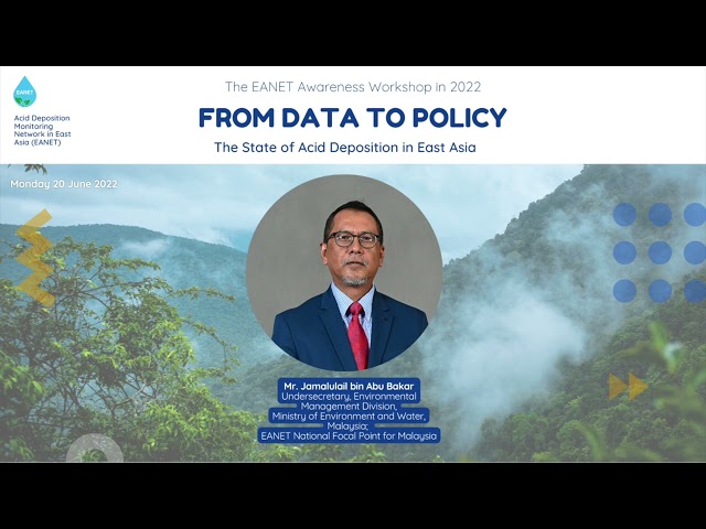 7 . The State of Acid Deposition in East Asia, from data to policy - Question 1 to Mr. Jamalulail