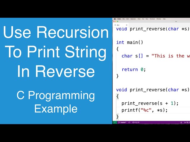 Use Recursion To Print String In Reverse | C Programming Example