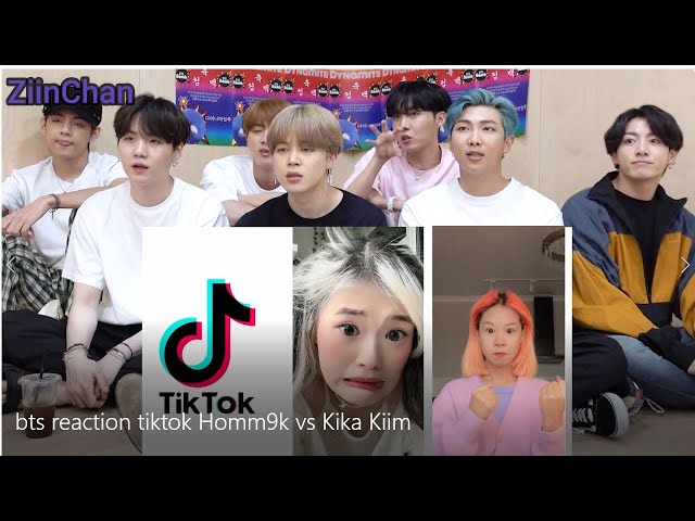 BTS reaction tiktok | Homm9k vs Kika Kiim - Who do you like more ? -ZiinChan