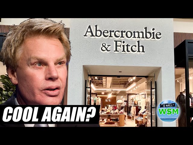 The Shocking Resurgence of Abercrombie & Fitch