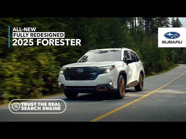 2025 Subaru Forester – Trust the Real Search Engine | Commercial