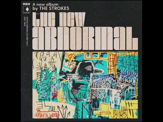 The Strokes - The New Abnormal (Full Album) (Vinyl Edition) (HQ)