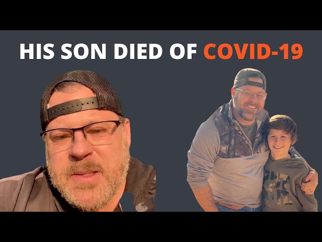 His Son Died Of COVID-19