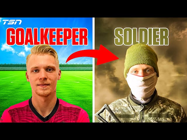 How this Canadian goalkeeper became a Ukrainian soldier
