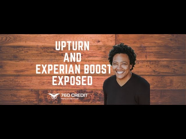 UpTurn and Experian Boost Exposed