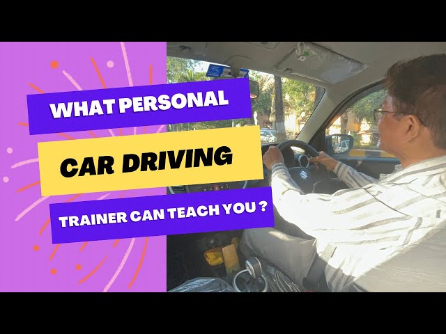 What Personal car driving trainer  Can Teach You ? | Driving Master