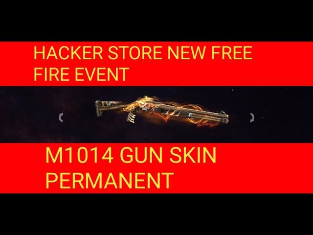 CRATES OF M1014 GUN SKIN FROM THE HACKER STORE NEW FREE FIRE EVENT.