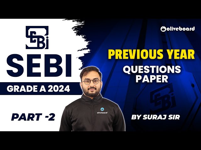 SEBI Grade A Previous Year Questions Part-2 | SEBI Grade A 2024 Preparation | by Suraj Sir