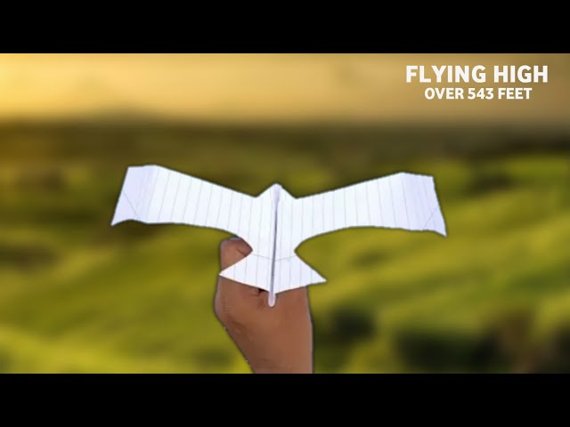 How to Make a Paper Plane fly more than 543 feet high at supersonic speed.