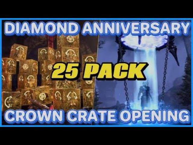 Eso | 25 Pack Diamond Anniversary Crown Crate Opening
