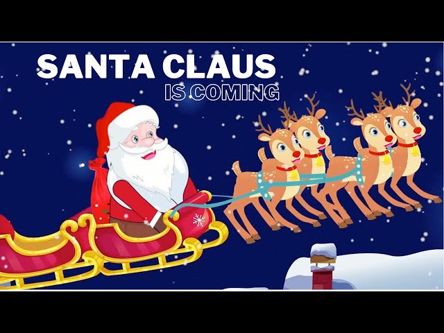 Christmas Song For Kids | Santa Claus Is Coming | Family Sing Along