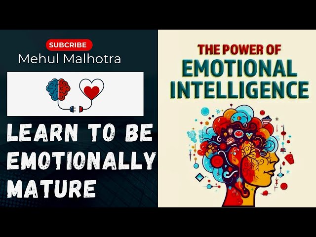 Be Emotionally Mature After Watching This!! Learn To Control Your Emotions!!