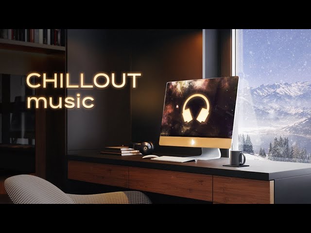 Chill Music for Work — Calm Mix for Productivity