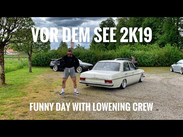 Videodreh mit der Lowening Crew  Wörthersee 2019 VOR DEM SEE 2K19 | LowBeast
