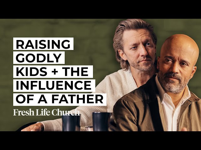 Raising Godly Kids and the Influence of a Father | Pastor Levi Lusko and Carlos Whittaker