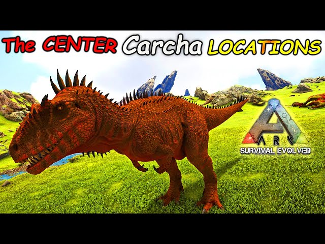 ARK The Center | BEST Carcharodontosaurus Spawn LOCATIONS