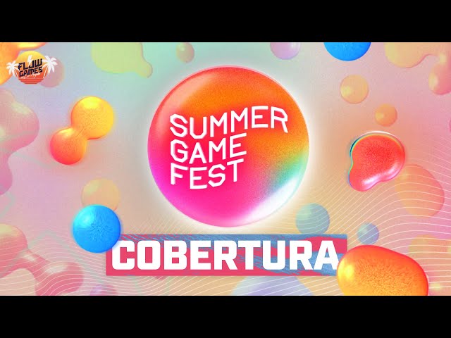 COBERTURA SUMMER GAME FEST 2024 — #FGN