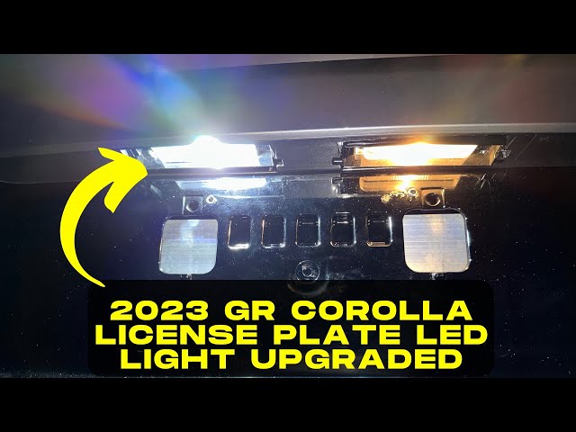 2023 GR Corolla  license plate LED lights upgraded