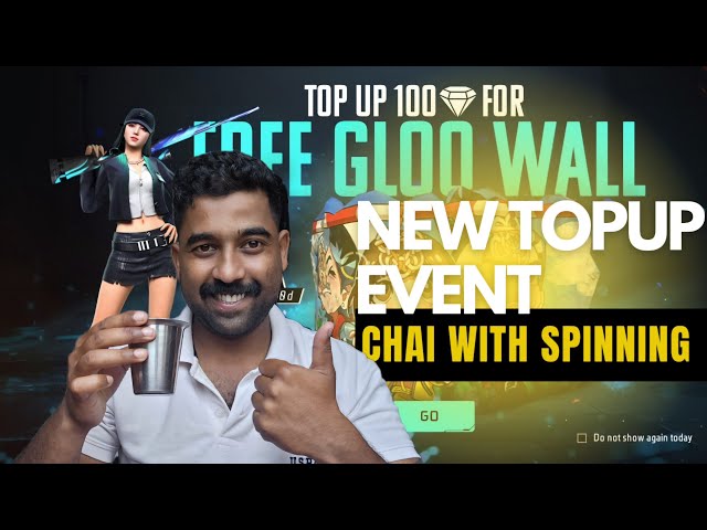 NEW TOP UP EVENT | CHAI WITH SPINNING | FREE FIRE MALAYALAM TOP UP EVENT
