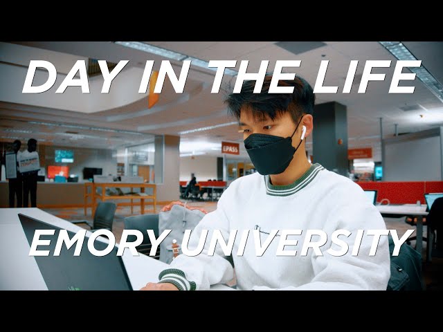 A Day in My Life at Emory University