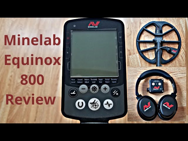 Minelab Equinox 800 Review 2020