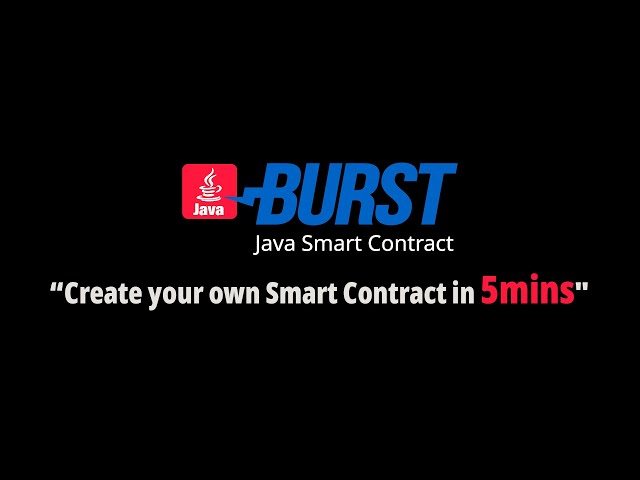 Burst Smart Contract contract in 5mins using Java (pre SODIUM)