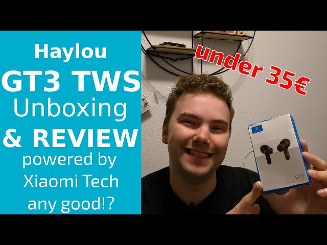 Haylou GT3 - Unboxing & Review - Super budget TWS powered by Xiaomi Tech