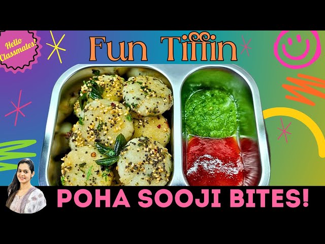 Fun Tiffin : Healthy Poha Sooji Bites easy Lunchbox for Kids | tifin recipe