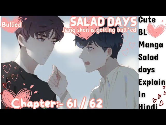 Salad days BL manga chapter:- 61 and 62 BL manga explained in Hindi #saladdays