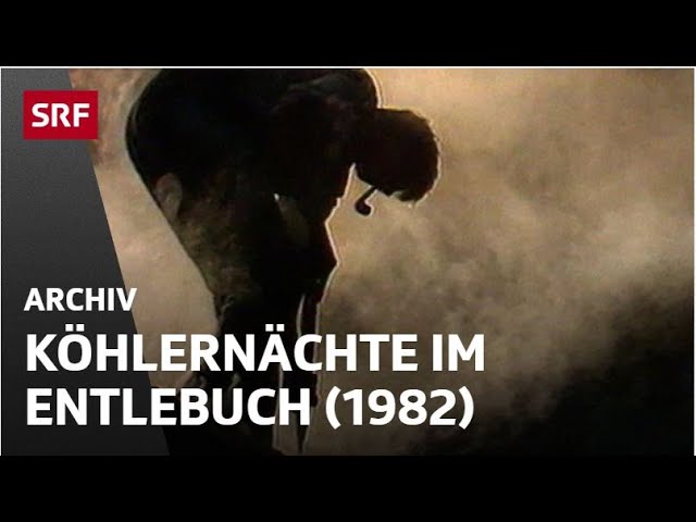 Köhlerei im Napfgebiet (1985) | Köhlern - ein aussterbendes, altes Handwerk | SRF Archiv