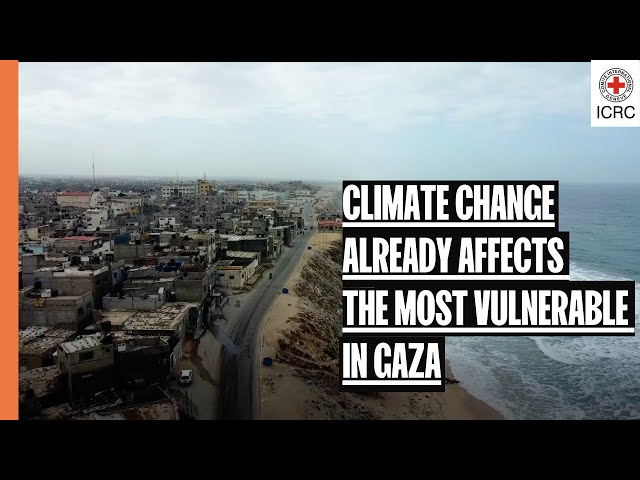 Climate Change already affects the lives of the most vulnerable in Gaza