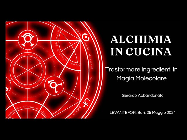 Alchimia in Cucina - Trasformare ingredienti in Magia Molecolare