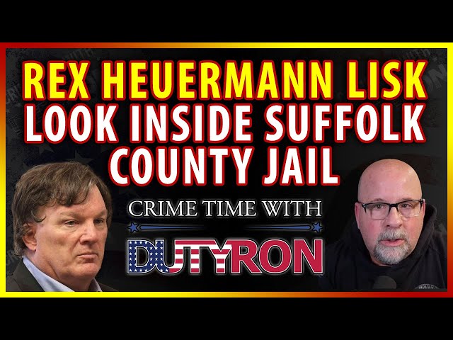 Rex Heuermann LISK a look at his time spent inside Suffolk Count Jail Live w Experts from Tier Talk
