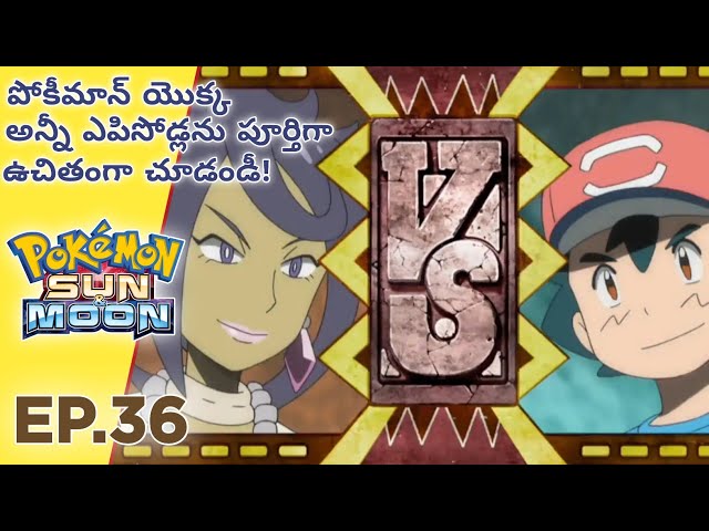 Pokemon Sun and Moon Episode 36 in Telugu | Trials and Determinations! | PokeFlix