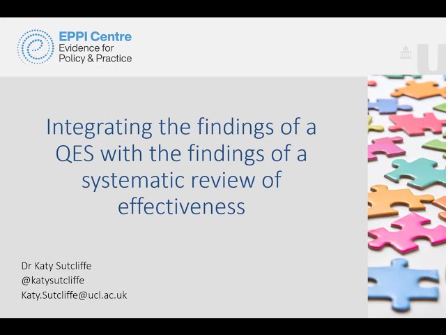 Integrating the findings of a QES with the findings of a systematic review of effectiveness