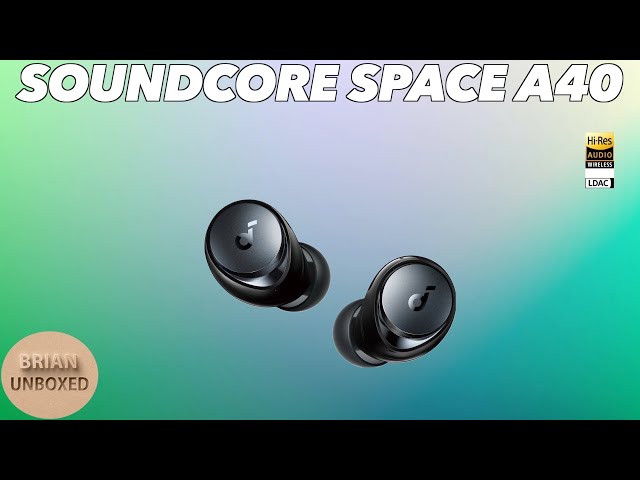 Soundcore Space A40 - Full Review (Music & Mic Samples)