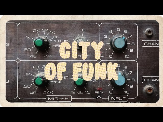 City of Funk