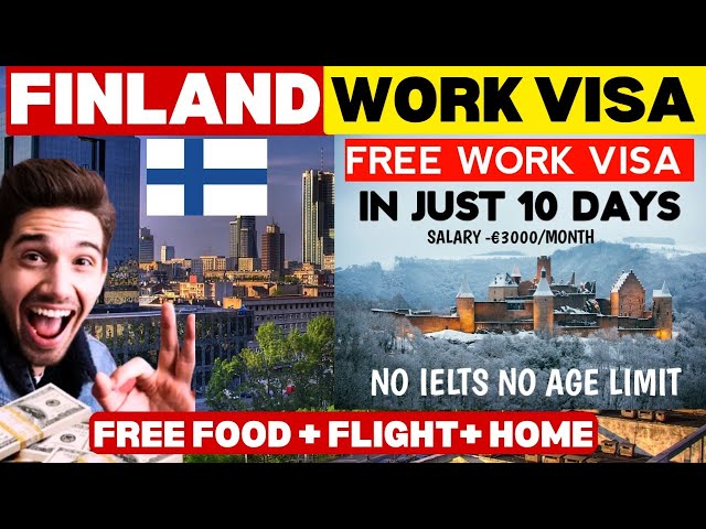 Finland Work Visa | How to get Finland Work Permit ? Full Process Step by Step | High Salary
