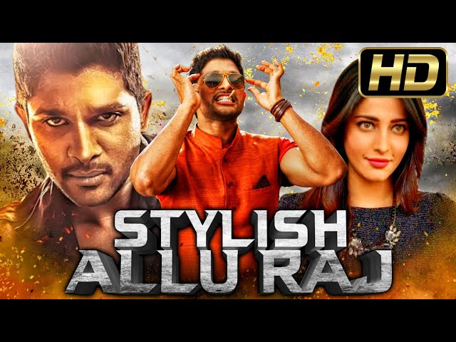 Stylish Allu Raj (Full HD) New Hindi Dubbed Full Movie | Allu Arjun, Shruti Hassan