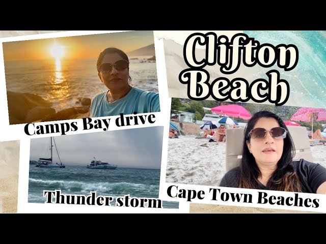 Cape Town’s most beautiful beaches || Clifton Beach || Thunderstorm || Pakistani vlogger in Africa