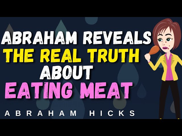 Abraham Hicks 2024 ✴️ Meat Consumption: Separating Myth from Reality! ✴️ Law Of Attraction