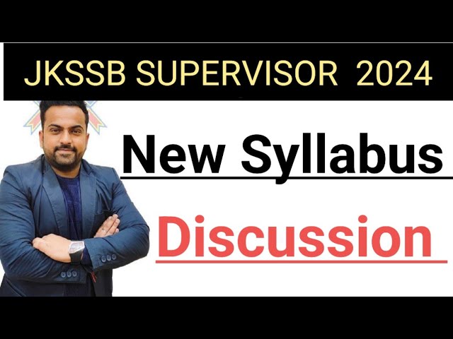 Jkssb Supervisor New Syllabus|| Detailed discussion #jkssbsupervisor #onlineclasses