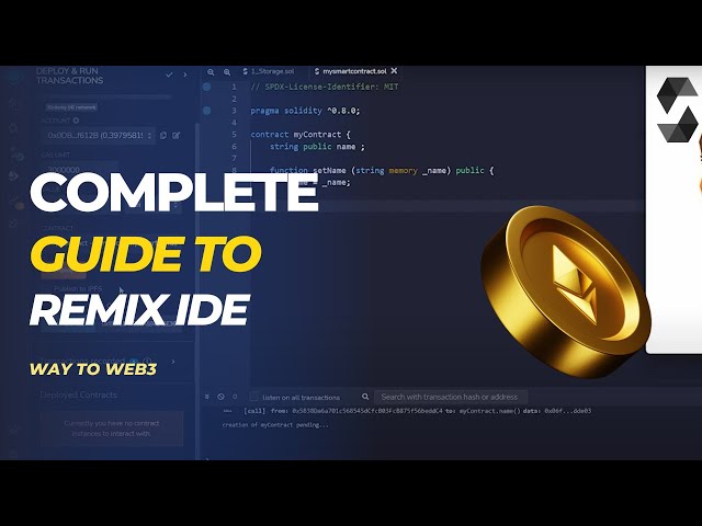 Complete guide to Remix IDE from contract development to deployment | Way to #web3