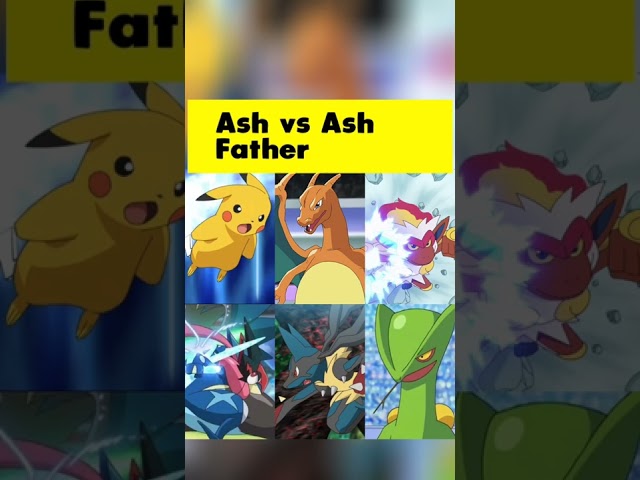 Ash Father vs Ash Ketchum #shorts #pokemon