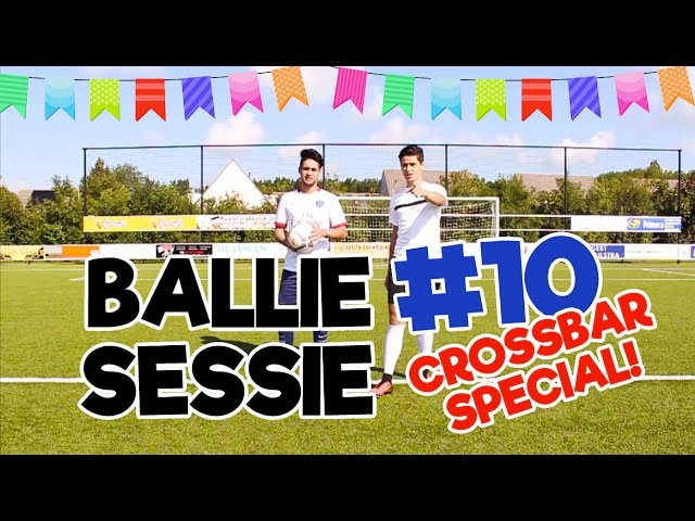 CROSSBAR SPECIAL!!! || BALLIESESSIE #10