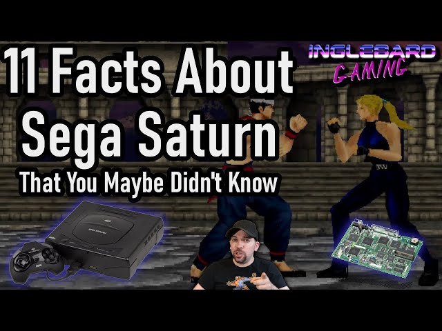 11 Facts About the Sega Saturn You Maybe Didnt Know