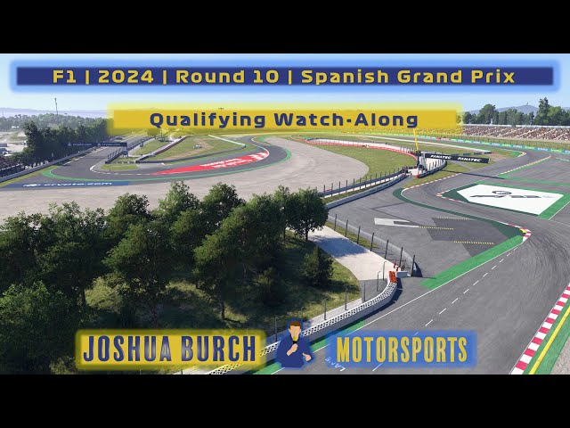 2024 Spanish Grand Prix | JBMotorsports | Qualifying Watch-Along