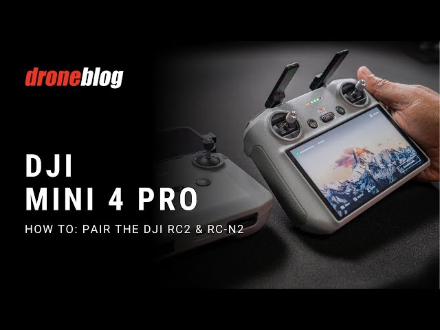 How to Pair the DJI Mini 4 Pro (DJI RC2 & RC-N2)